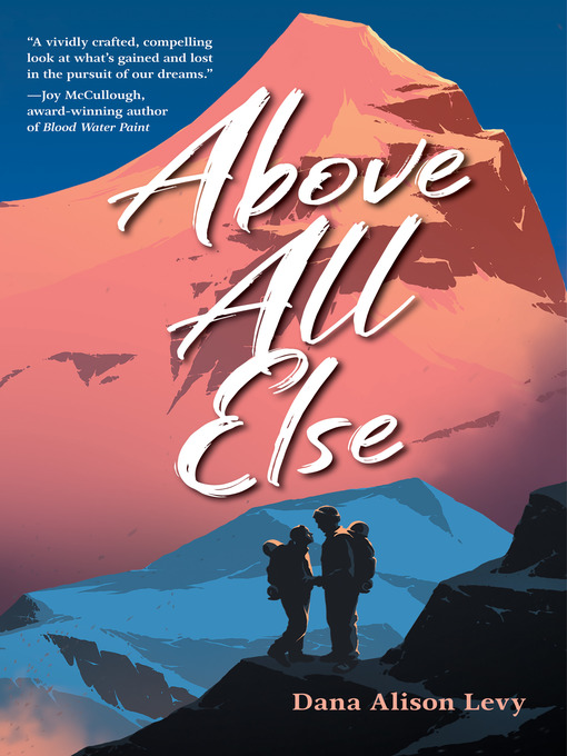 Title details for Above All Else by Dana Alison Levy - Available